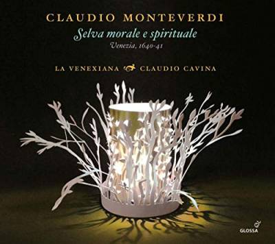 Monteverdi: Selva morale e spirituale Venedig 1640-41 von Glossa