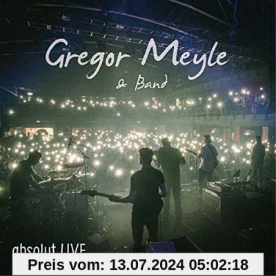 Gregor Meyle & Band - absolut LIVE von Gregor Meyle