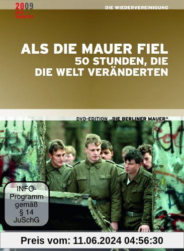 Die Berliner Mauer - Als die Mauer fiel - 50 Stunden, die die Welt veränderten (Achter Teil der DVD-Edition) von Hans-Hermann Hertle