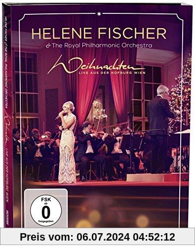 Helene Fischer - Weihnachten - Live aus der Hofburg Wien (DVD, mit dem Royal Philharmonic Orchestra) von Helene Fischer