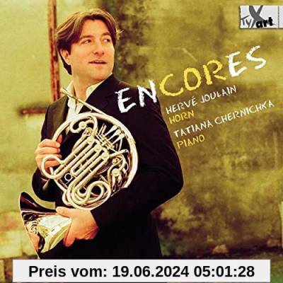 Encores - Stücke für Horn & Piano von Gounod, Kreisler, Fauré u.a. von Hervé Joulain