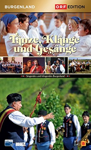 Edition Burgenland - Tänze, Klänge und Gesänge von Hoanzl