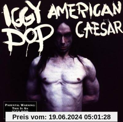 American Caesar von Iggy Pop