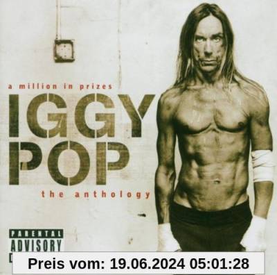 Anthology - A Million In Prizes (Limited Deluxe Edition) von Iggy Pop