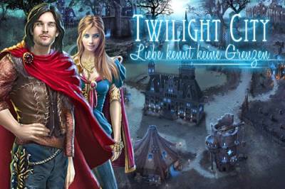 Twilight City: Liebe kennt keine Grenzen [Download] von Intenium