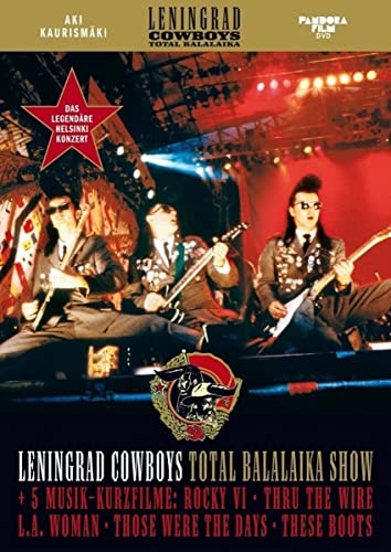 Leningrad Cowboys & Alexandrov Rote Armee Ensemble - Total Balalaika Show von KAURISMÄKI,AKI