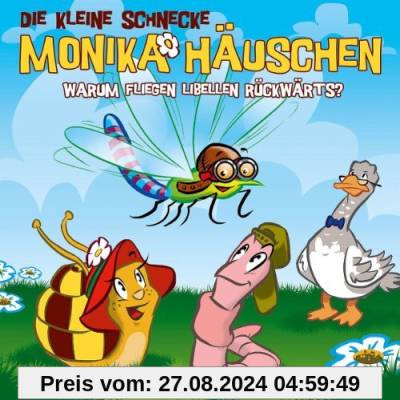 Die kleine Schnecke Monika Häuschen - CD / Warum fliegen Libellen rückwärts? von Kati Naumann