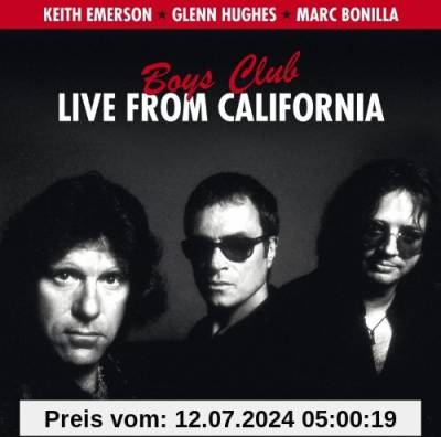 Boys Club-Live From California von Keith Emerson