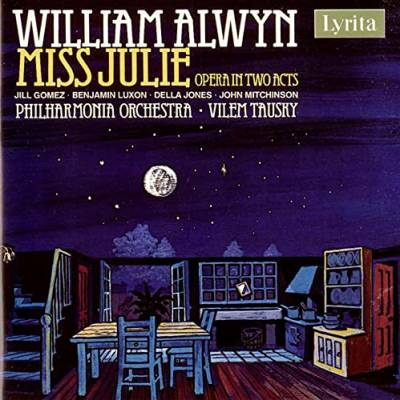 Miss Julie-Opera in Two Acts von LYRITA