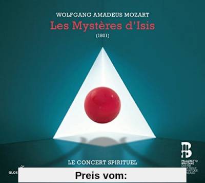 Mozart: Les Mystères D'Isis (Paris,1801) von Le Concert Spirituel