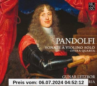 Pandolfi Mealli: Violinsonaten Op.4 von Letzbor