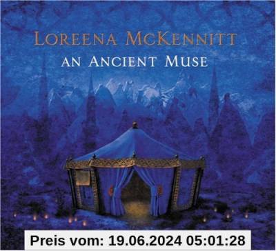 An Ancient Muse [Digipack] von Loreena Mckennitt