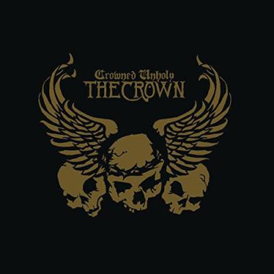 Crowned Unholy (CD + DVD) von CROWN