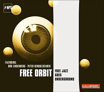 Free Jazz Goes Underground (MPS KulturSPIEGEL Edition) von MPS