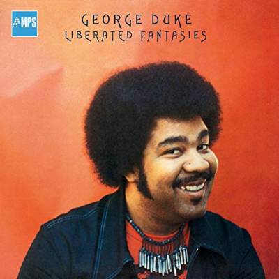 George Duke - Liberated Fantasies (CD Digipak) von MPS