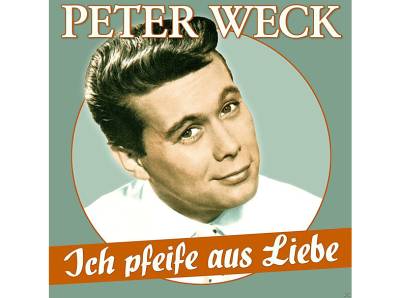 Peter Weck - Ich Pfeife Aus Liebe-17 Schlager-Perlen (CD) von MUSICTALES