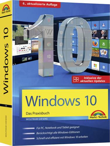 Markt & Technik Windows 10 Praxisbuch 02169 1St. von Markt & Technik