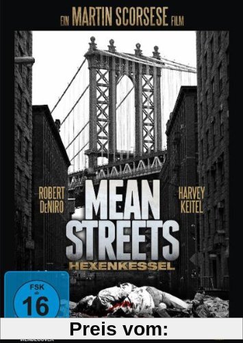 Mean Streets - Hexenkessel von Martin Scorsese
