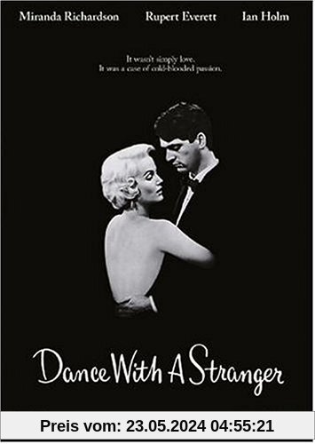 Dance with a Stranger von Mike Newell