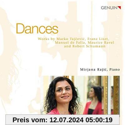 Dances - Werke für Klavier von Tajcevic, Liszt, Ravel u.a. von Mirjana Rajic