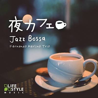 Yoru-Cafe Jazz Bossa von Mis