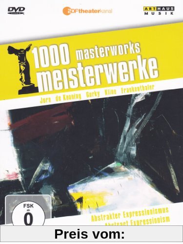 1000 Meisterwerke - Abstrakter Expressionismus von Moritz, Reiner E.