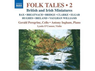 Peregrine,Gerald/Ingham,Antony/O'Connor,Lynda - Folk Tales, Vol. 2 (CD) von NAXOS