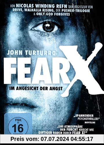 Nicolas Winding Refns Fear X - Im Angesicht der Angst von Nicolas Winding Refn