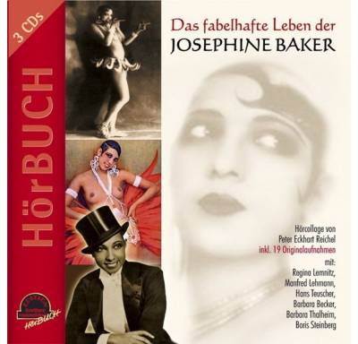 Hörspiel Das fabelhafte Leben der Josephine Baker, 3 Audio-CD von OTTO