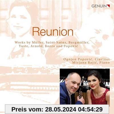Reunion - Werke für Klarinette & Piano von Ognjen Popovic (Klarinette)