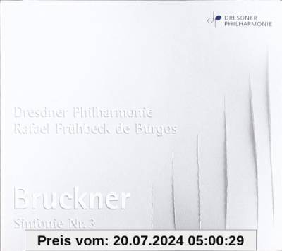Bruckner: Sinfonie 3 von Rafael Frühbeck de Burgos