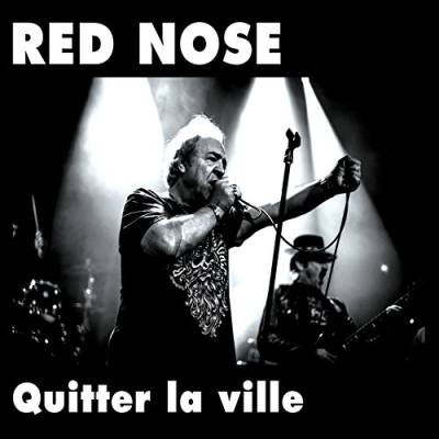 Red Nose - Quitter La Ville von Rebel