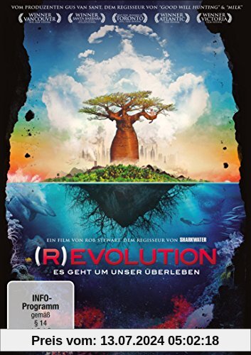 (R)EVOLUTION - Es geht um unser Überleben von Rob Stewart