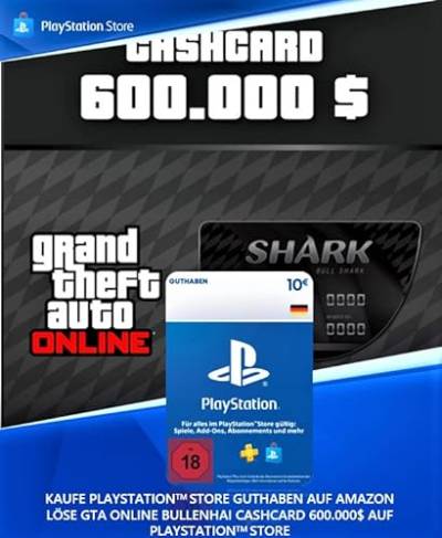 10€ PlayStation Store Guthaben für GTA ONLINE "Bullenhai" Cashcard 600.000$ | Deutsches Konto [Code per Email] von Rockstar Games