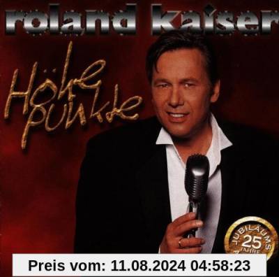 Höhepunkte von Roland Kaiser