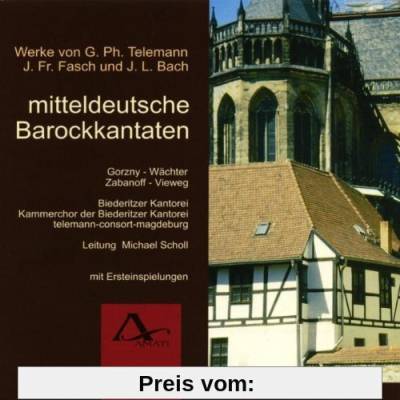 Mitteldeutsche Barockkantaten - Werke von Telemann, Fasch & JL Bach von Scholl