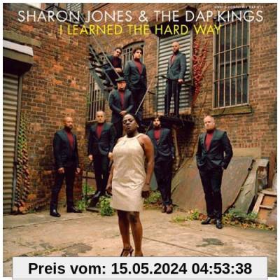 I Learned the Hard Way von Sharon Jones & The Dap Kings