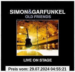 Old Friends - Live On Stage von Simon & Garfunkel