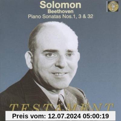 Solomon spielt Beethoven (Sonaten Nr. 1, 3, 32) (Aufnahmen 1951 / 1952) von Solomon