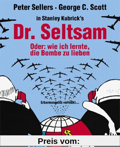 Dr. Seltsam oder Wie ich lernte, die Bombe zu lieben [Special Edition] [Special Edition] von Stanley Kubrick