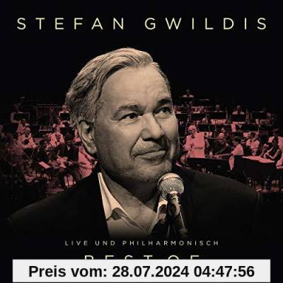 Best of-Live und Philharmonisch von Stefan Gwildis