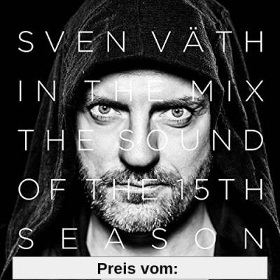 Sven Väth in the Mix: The Sound of the Fifteenth Season von Sven Väth