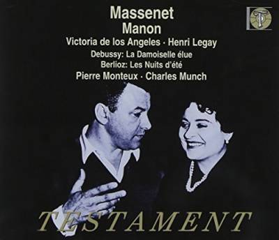 Massenet: Manon (und Werke von Debussy und Berlioz) (Gesamtaufnahme) von TESTAMENT