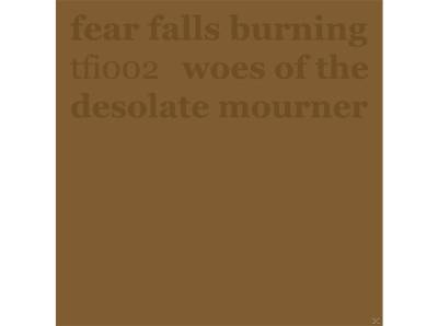 Fear Falls Burning - 7-Woes Of The Desolate (Vinyl) von TONEFLOAT