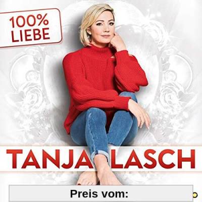 100% Liebe von Tanja Lasch