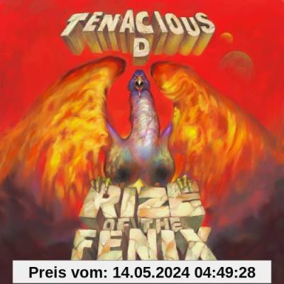 Rize of the Fenix von Tenacious d