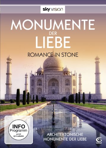 Monumente der Liebe - Romance in Stone (SKY VISION) von Tiberius Film GmbH