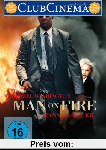 Man on Fire - Mann unter Feuer von Tony Scott