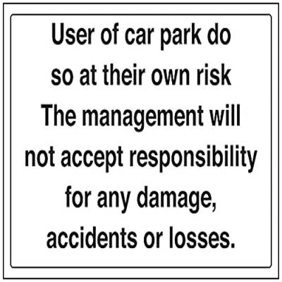 VSafety Schild "User Of Car Park Do So At Own Risk Management Will Not Parking", Querformat, 300 mm x 200 mm, 1 mm Hartkunststoff von V Safety