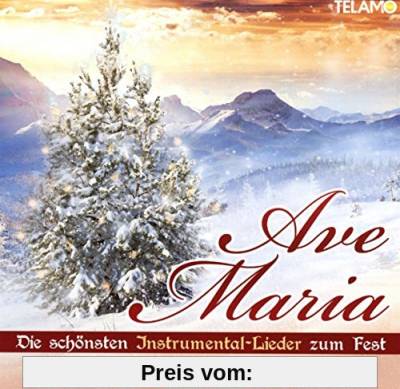 Ave Maria,Die Schönsten Instrumental-Lieder Z.Fest von Various